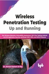 Book cover of Wireless Penetration Testing: Up and Running by Ahmed Hashem El Fiky