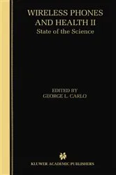 Book cover of Wireless Phones and Health II by George L. Carlo