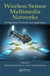 Book cover of Wireless Sensor Multimedia Networks by Mohamed Mostafa A. Azim