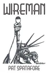 Book cover of Wireman by Pat Spatafore