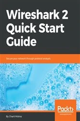 Book cover of Wireshark 2 Quick Start Guide by Charit Mishra
