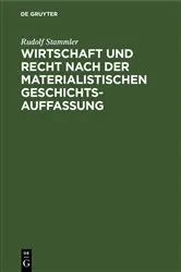 Book cover of Wirtschaft und Recht nach der materialistischen Geschichtsauffassung (2nd ed.) by Unknown