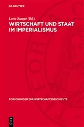 Book cover of Wirtschaft und Staat im Imperialismus by Lotte Zumpe