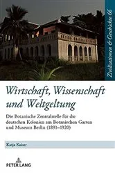 Book cover of Wirtschaft, Wissenschaft und Weltgeltung. by Uwe Puschner