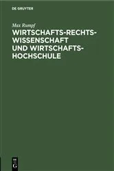 Book cover of Wirtschafts-Rechts-Wissenschaft und Wirtschafts-Hochschule by Unknown