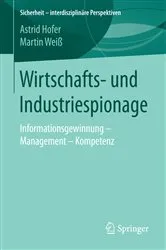Book cover of Wirtschafts- und Industriespionage by Astrid Hofer