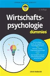 Book cover of Wirtschaftspsychologie für Dummies (2nd ed.) by Ulrich Walbrühl