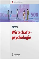 Book cover of Wirtschaftspsychologie by Klaus Moser