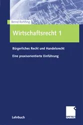Book cover of Wirtschaftsrecht 1 by Bernd Rohlfing