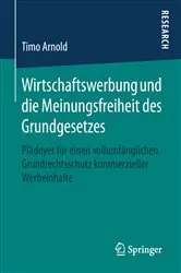 Book cover of Wirtschaftswerbung und die Meinungsfreiheit des Grundgesetzes by Timo Arnold