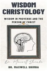 Book cover of Wisdom Christology by Shimba