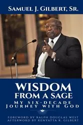 Book cover of WISDOM FROM A SAGE by Gilbert, Samuel , J