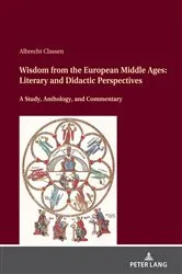 Book cover of Wisdom from the European Middle Ages by Albrecht Classen