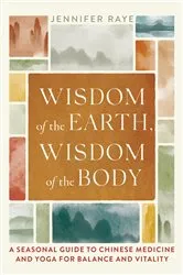 Book cover of Wisdom of the Earth, Wisdom of the Body by Unknown