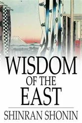Book cover of Wisdom of the East by Shinran Shonin