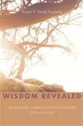 Book cover of Wisdom Revealed by Robert P. Vande Kappelle