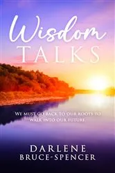 Book cover of Wisdom Talks by Darlene Bruce-Spencer