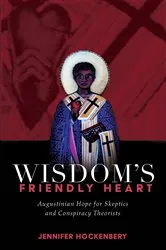 Book cover of Wisdom’s Friendly Heart by Jennifer Hockenbery