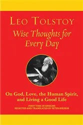 Book cover of Wise Thoughts for Every Day by Leo Tolstoy