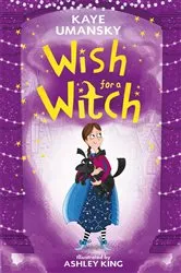 Book cover of Wish for a Witch by Kaye Umansky