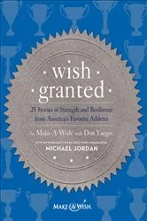 Book cover of Wish Granted by Don Yaeger