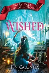 Book cover of Wished by Jen Calonita