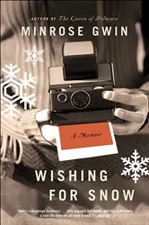 Book cover of Wishing for Snow by Unknown
