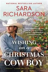Book cover of Wishing on a Christmas Cowboy by Sara Richardson
