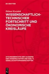 Book cover of Wissenschaftlich-technischer Fortschritt und ökonomische Kreisläufe by Helmut Koziolek