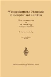 Book cover of Wissenschaftliche Pharmazie in Rezeptur und Defektur (2nd ed.) by Rudolf Rapp