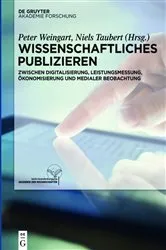Book cover of Wissenschaftliches Publizieren by Peter Weingart
