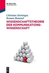 Book cover of Wissenschaftstheorie der Kommunikationswissenschaft by Christian Steininger