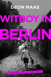 Book cover of Witboy in Berlin by Deon Maas