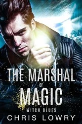 Book cover of Witch Blues - an urban fantasy action adventure by Chris Lowry
