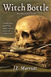 Book cover of Witch Bottle by J.E. Marriott
