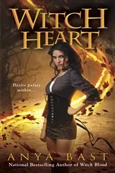 Book cover of Witch Heart by Anya Bast