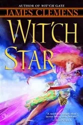 Book cover of Wit'ch Star by James Clemens