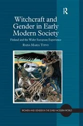 Book cover of Witchcraft and Gender in Early Modern Society by Raisa Maria Toivo