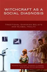 Book cover of Witchcraft as a Social Diagnosis by Roxane Richter