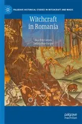 Book cover of Witchcraft in Romania by Ioan Pop-Curşeu