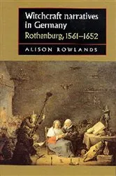 Book cover of Witchcraft narratives in Germany by Joseph Bergin
