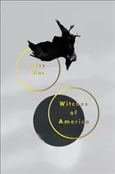 Book cover of Witches of America by Alex Mar
