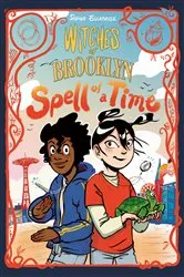 Book cover of Witches of Brooklyn: Spell of a Time by Sophie Escabasse