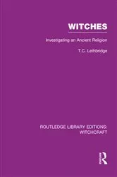 Book cover of Witches (RLE Witchcraft) by T Lethbridge