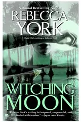 Book cover of Witching Moon by Rebecca York