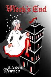 Book cover of Witch's End by Elisabeth Newson