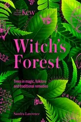 Book cover of Witch's Forest by Royal Botanic Gardens Kew
