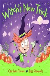 Book cover of Witch's New Trick by Caroline Crowe