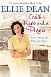 Book cover of With a Kiss and a Prayer by Ellie Dean