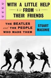 Book cover of With a Little Help from Their Friends by Stuart Maconie
